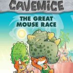 GERONIMO STILTON - CAVEMICE#05 THE GREAT MOUSE RACE