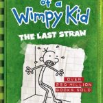 Diary of a wimpy kid - The Last Straw