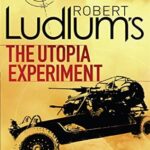 The Utopia Experiment