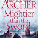 Mightier than the Sword (The Clifton Chronicles #5)