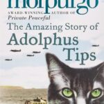 The Amazing Story of Adolphus Tips