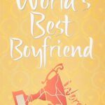 World's Best Boyfriend
