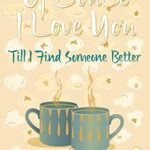 Of Course I Love You