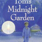 Tom's Midnight Garden