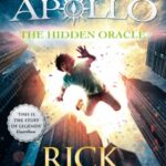 The Hidden Oracle (The Trials of Apollo Book 1)