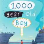The 1000 Year Old Boy