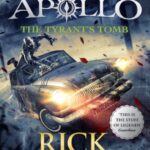 The Tyrant's Tomb (The Trials of Apollo Book 4)