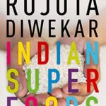 Indian Superfoods