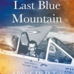 Beyond the last blue mountain