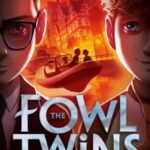 The Fowl Twins (A Fowl Twins Novel, Book 1)