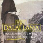 The Dalai Lama - Awakening the Mind, Lightening the Heart