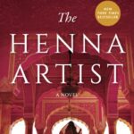 The Henna Artist (Jaipur Trilogy #1)