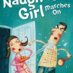 The Naughtiest Girl Marches On