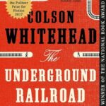 The Underground Railroad