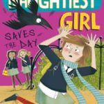 Naughtiest Girl Saves the Day