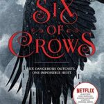 Six of Crows: #1