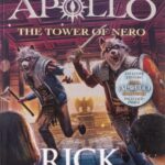 The Tower of Nero (The Trials of Apollo Book 5)