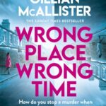 Wrong Place, Wrong Time