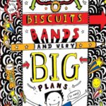 Tom Gates #14: Biscuits Bands and Very Big Plans