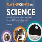 Flashpoints in Science