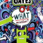 Tom Gates #15: What Monster?