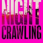 Nightcrawling