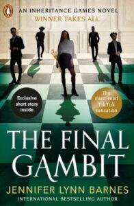 The Final Gambit (The Inheritance Games #3)