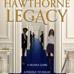 The Hawthorne Legacy (The Inheritance Games #2)