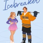 Icebreaker (The Maple Hills #1)