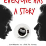 Everyone Has A Story