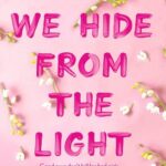 Things We Hide From The Light (Knockemout #2)