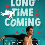 A Long Time Coming (Cane Brothers #3)