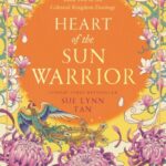 Heart of the Sun Warrior (The Celestial Kingdom #2)
