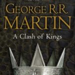 A Clash of Kings (A Song of Ice and Fire #2)
