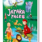 Best of Jataka Tales