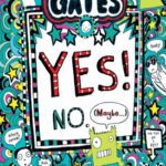 Tom Gates #08: Yes! No (May Be . . .)