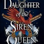 Daughter of the Siren Queen (Daughter of the Pirate King #2)