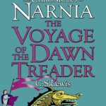 The Voyage Of The Dawn Treader (The Chronicles of Narnia #5)
