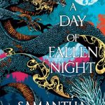 A Day of Fallen Night (The Roots of Chaos #2)