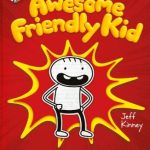 Diary of an Awesome Friendly Kid