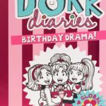 Dork Diaries - Birthday Drama