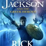 Percy Jackson and the Greek Heroes (Greek Myths #2)