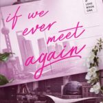 If We Ever Meet Again (If Love #1)