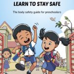 Adi & Anku Learn To Stay Safe (Age Group 4 yrs to 6 yrs)