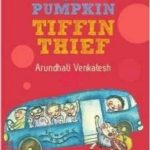Petu Pumpkin: Tiffin Thief