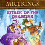 Micekings - Attack of the Dragons