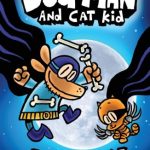 Dog Man #4: Dog Man and Cat Kid