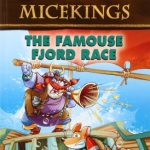 MICEKINGS#02 THE FAMOUSE FJORD RACE