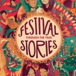 Festival Stories: Through the Year