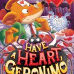 Have A Heart, Geronimo